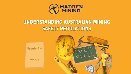 Understanding Australian Mining Safety Regulations